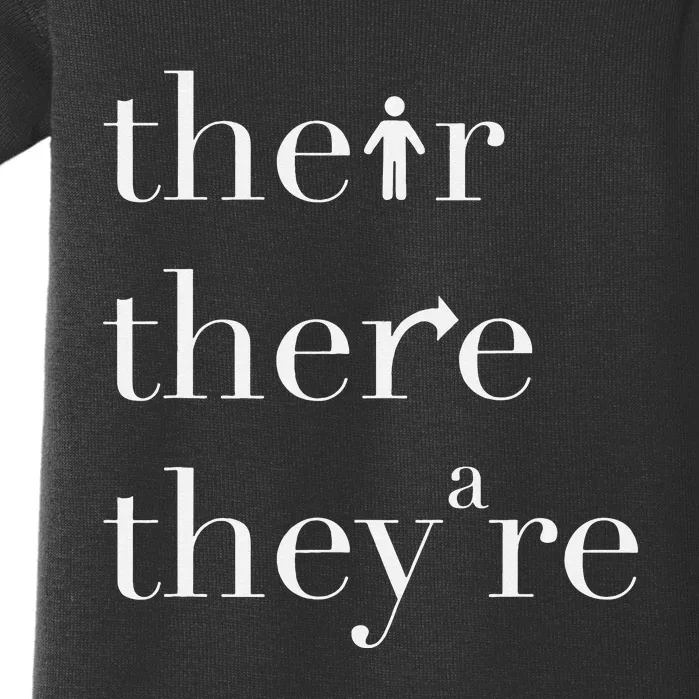 There Their They're English Teacher Funny Grammar Teacher Baby Bodysuit