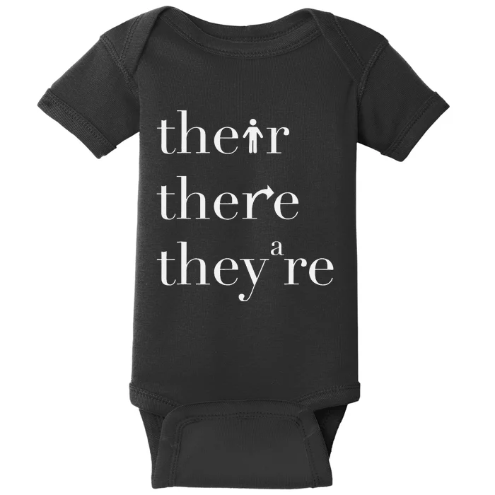 There Their They're English Teacher Funny Grammar Teacher Baby Bodysuit