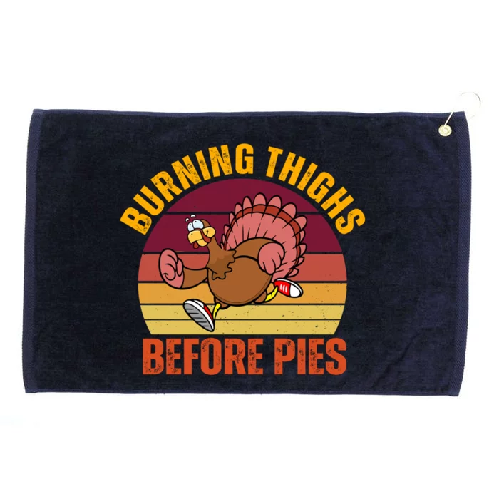 Thanksgiving Turkey Trot 5k Race Burning Thighs Before Pies Gift Grommeted Golf Towel