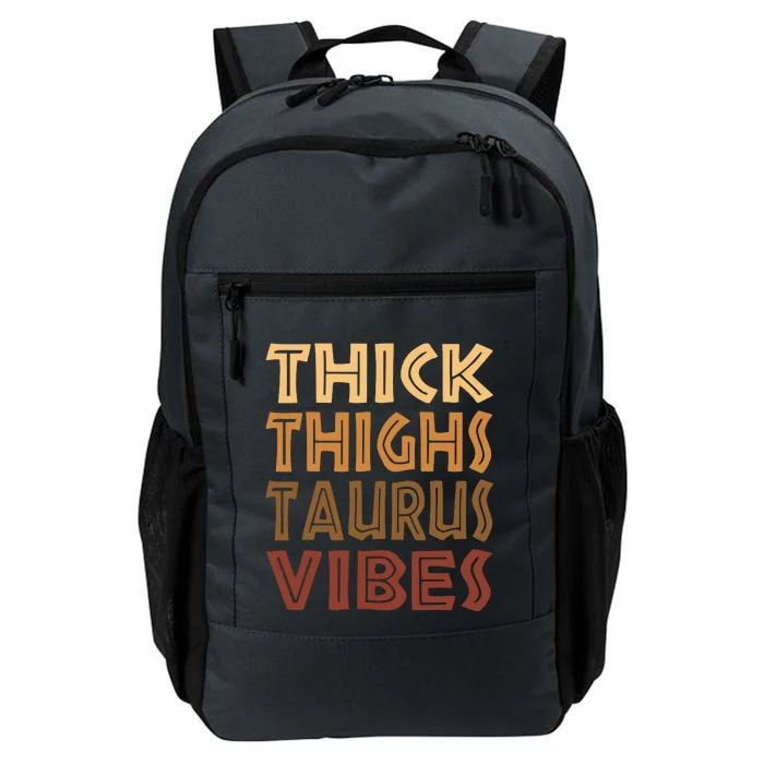 Thick Thighs Taurus Vibes Melanin Black Women Horoscope Daily Commute Backpack