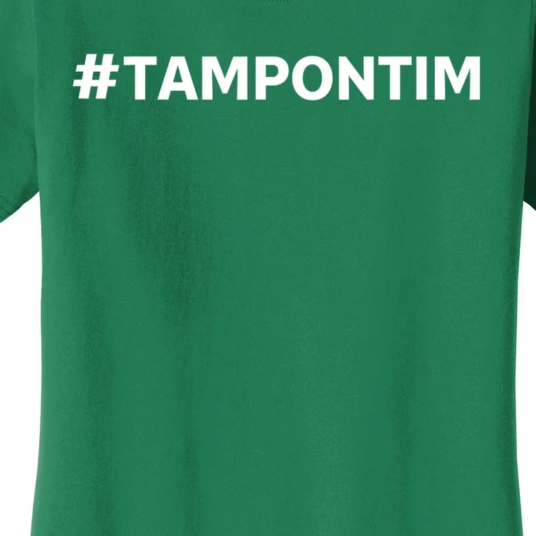 Tampontim Tampon Tim Funny KamalaS Vice President Tim Walz Women's T-Shirt