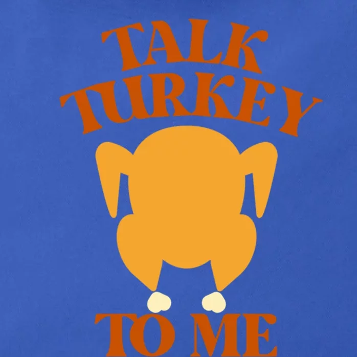 Talk Turkey To Me Gift Zip Tote Bag