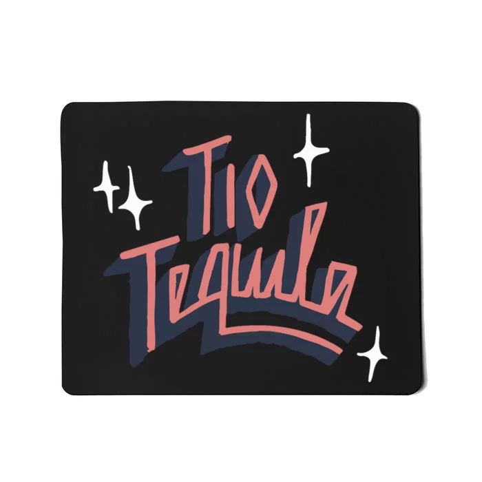 Tio Tequila Mousepad