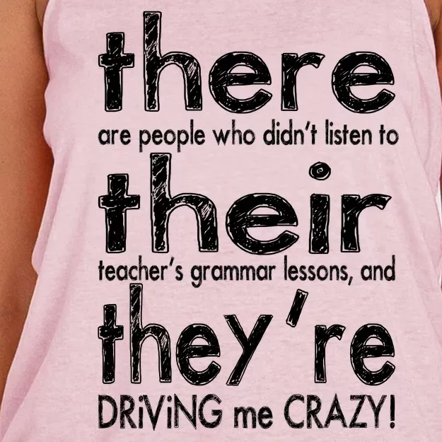 There Their They're Driving Me Crazy English Teacher Women's Knotted Racerback Tank