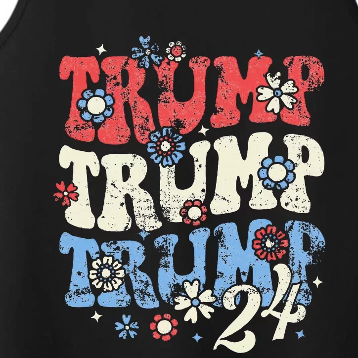 Trump Trump Trump 2024 Retro Groovy Performance Tank