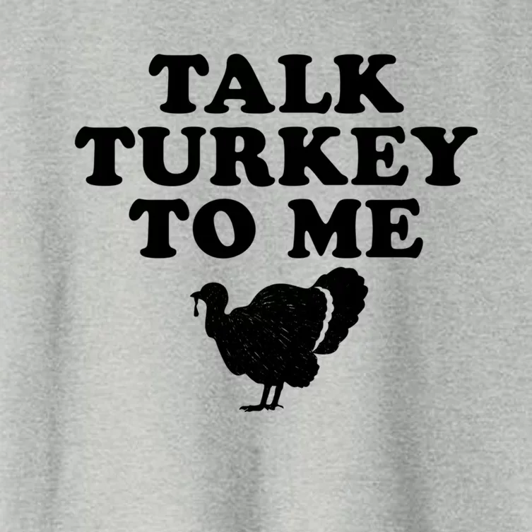 Talk Turkey To Me Graphic Gift Women's Crop Top Tee