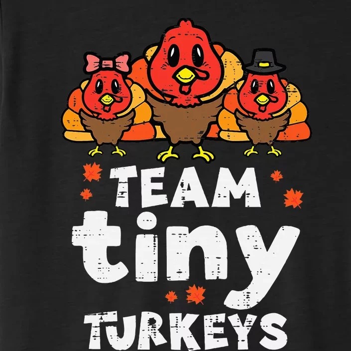 Team Tiny Turkeys Cute Thanksgiving Day Nicu Nurse Teacher ChromaSoft Performance T-Shirt