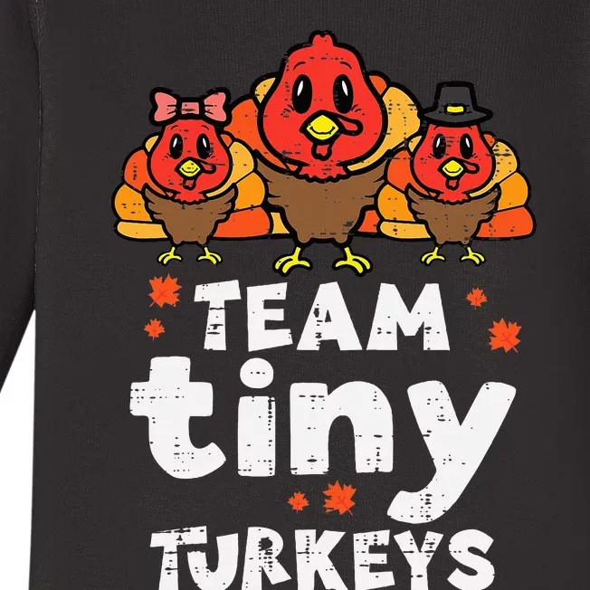 Team Tiny Turkeys Cute Thanksgiving Day Nicu Nurse Teacher Baby Long Sleeve Bodysuit