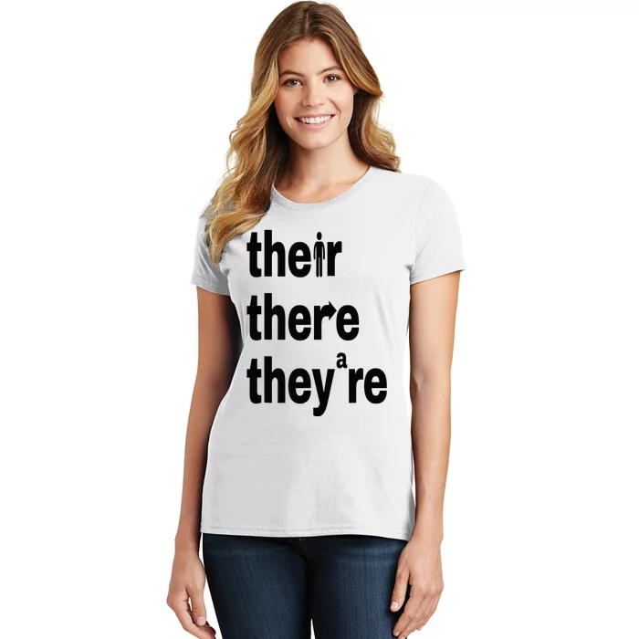 Their There They're Grammar Nerd Funny English Classroom Women's T-Shirt