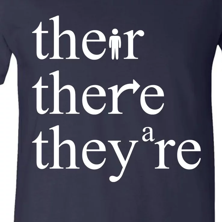 There Their They're Funny Grammar V-Neck T-Shirt