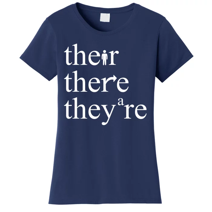 There Their They're Funny Grammar Women's T-Shirt