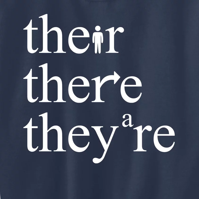 There Their They're Funny Grammar Kids Sweatshirt