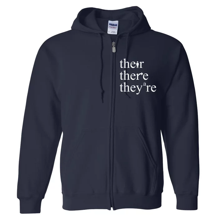 There Their They're Funny Grammar Full Zip Hoodie