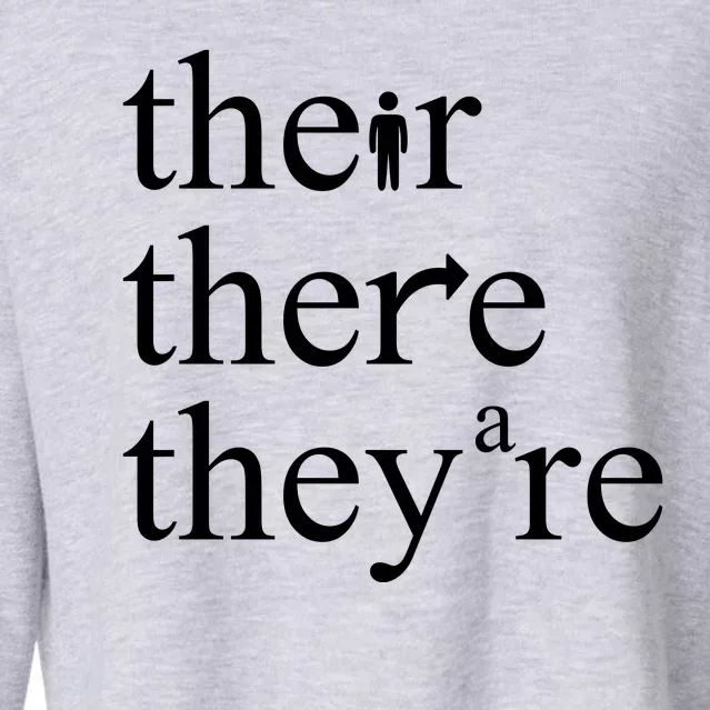 There Their They're Funny Grammar Cropped Pullover Crew