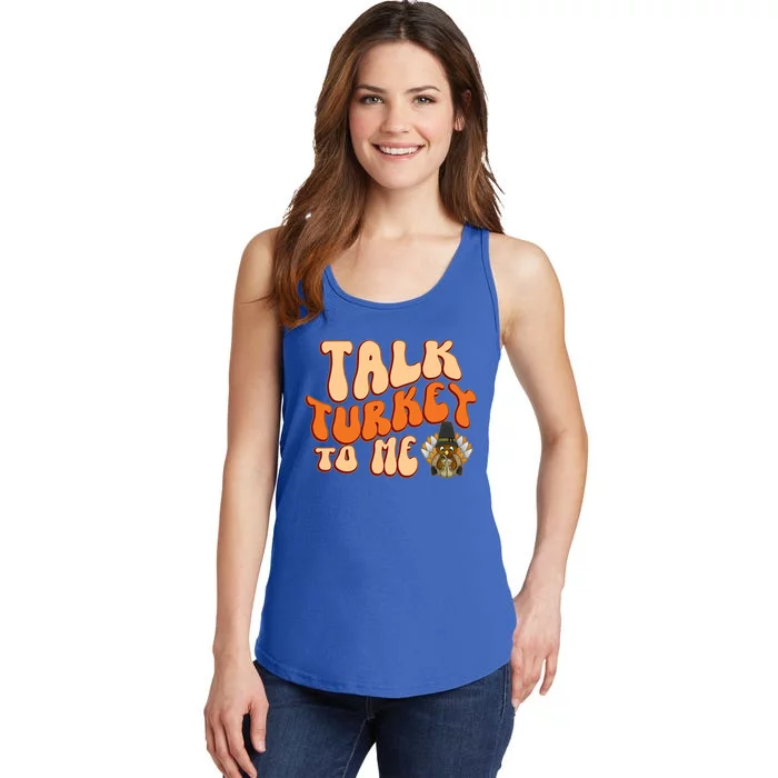 Talk Turkey To Me Thanksgiving Day Gift Ladies Essential Tank