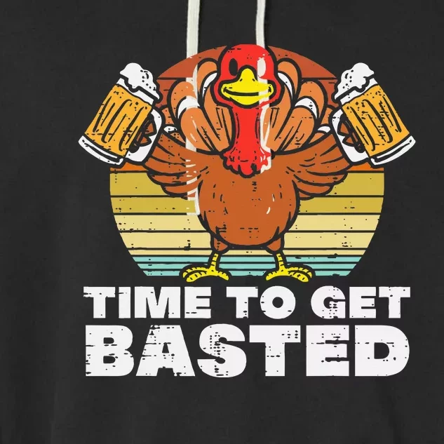 Turkey Time To Get Basted Retro Happy Thanksgiving Garment-Dyed Fleece Hoodie