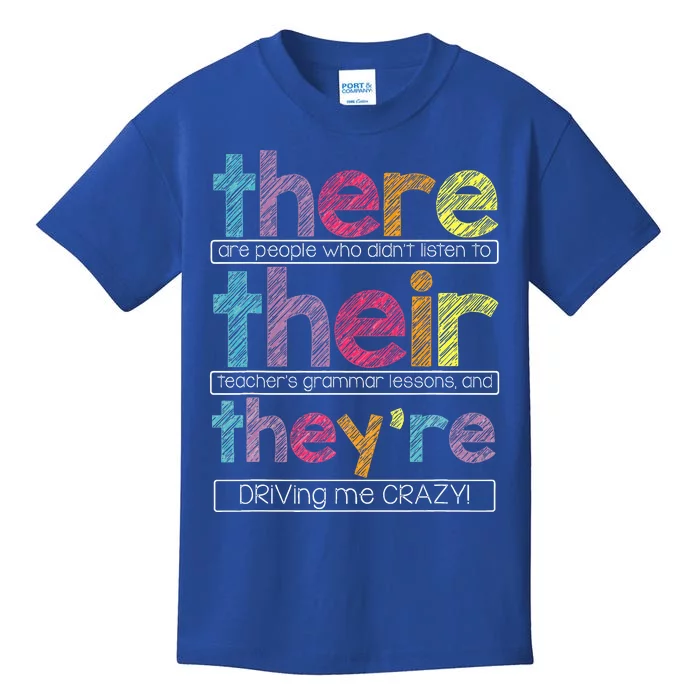 There Their TheyRe English Grammar Teacher Kids T-Shirt