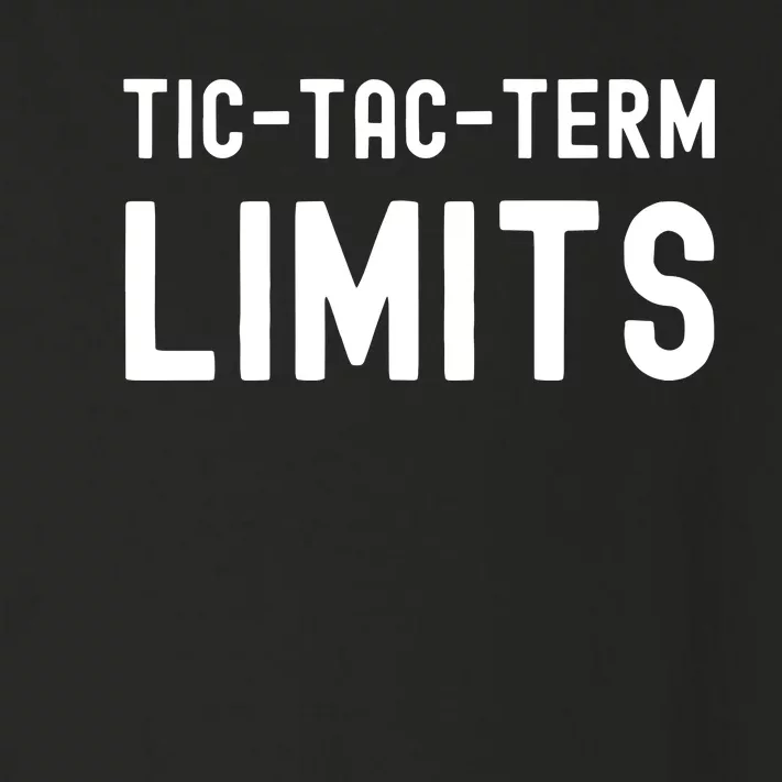 Tic Tac Term Limits Toddler Long Sleeve Shirt