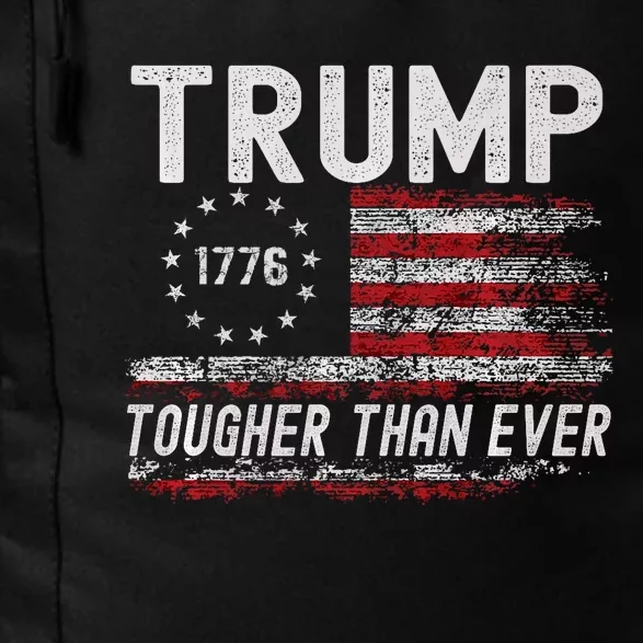 Trump Tougher Than Ever President Donald Trump Us Flag Daily Commute Backpack