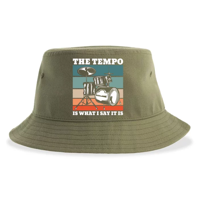 Tempo The Tempo Is What I Say It Is Drummer Tempo Drummers Gift Sustainable Bucket Hat