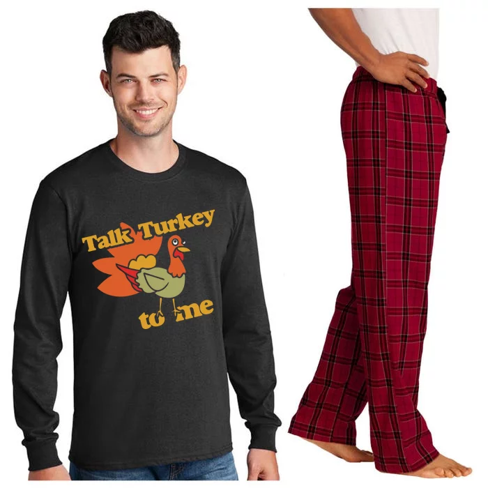 Talk Turkey To Me Gift Funny Thanksgiving Dinner Long Sleeve Pajama Set