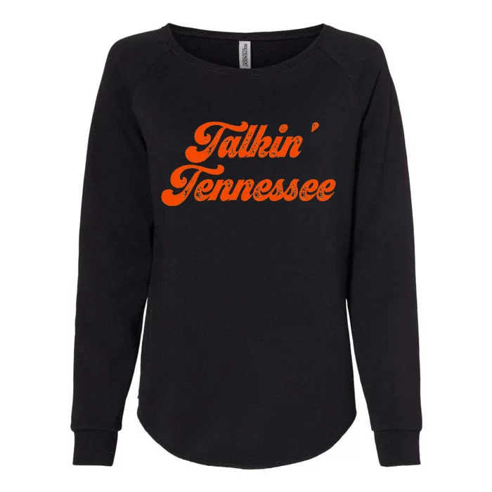 Talkin Tennessee Talking Tennessee Tn Orange Outfits Womens California Wash Sweatshirt