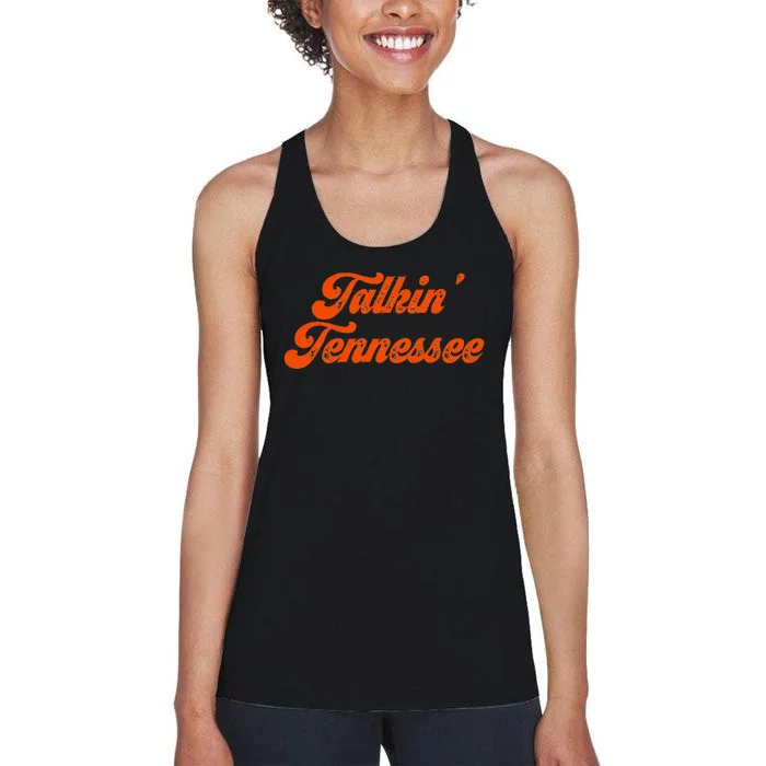 Talkin Tennessee Talking Tennessee Tn Orange Outfits Women's Racerback Tank