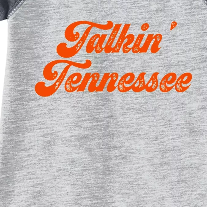 Talkin Tennessee Talking Tennessee Tn Orange Outfits Infant Baby Jersey Bodysuit