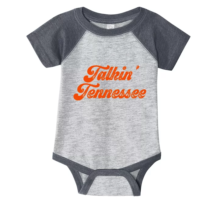 Talkin Tennessee Talking Tennessee Tn Orange Outfits Infant Baby Jersey Bodysuit