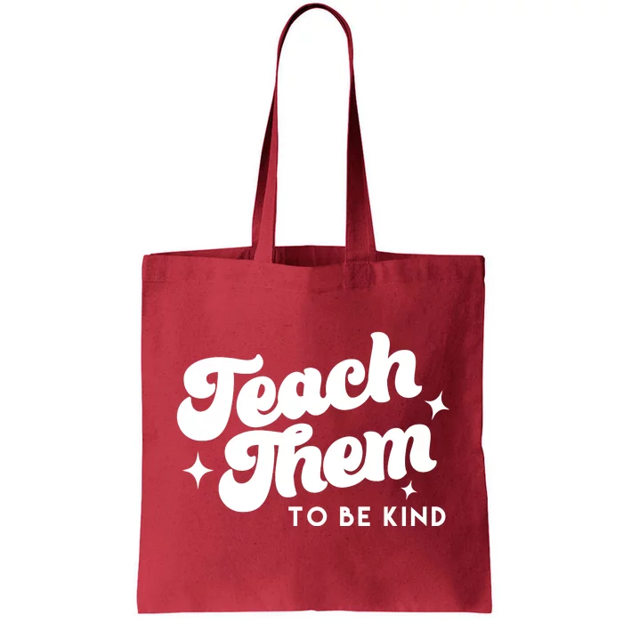 Team Them To Be Kind Tote Bag