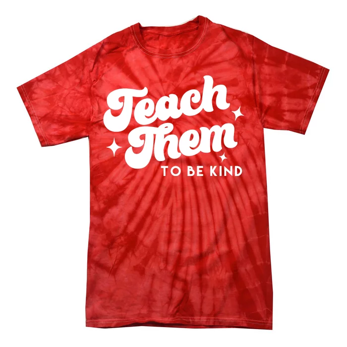 Team Them To Be Kind Tie-Dye T-Shirt