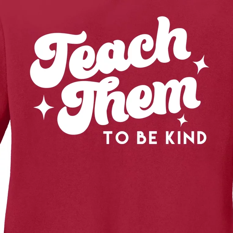 Team Them To Be Kind Ladies Long Sleeve Shirt