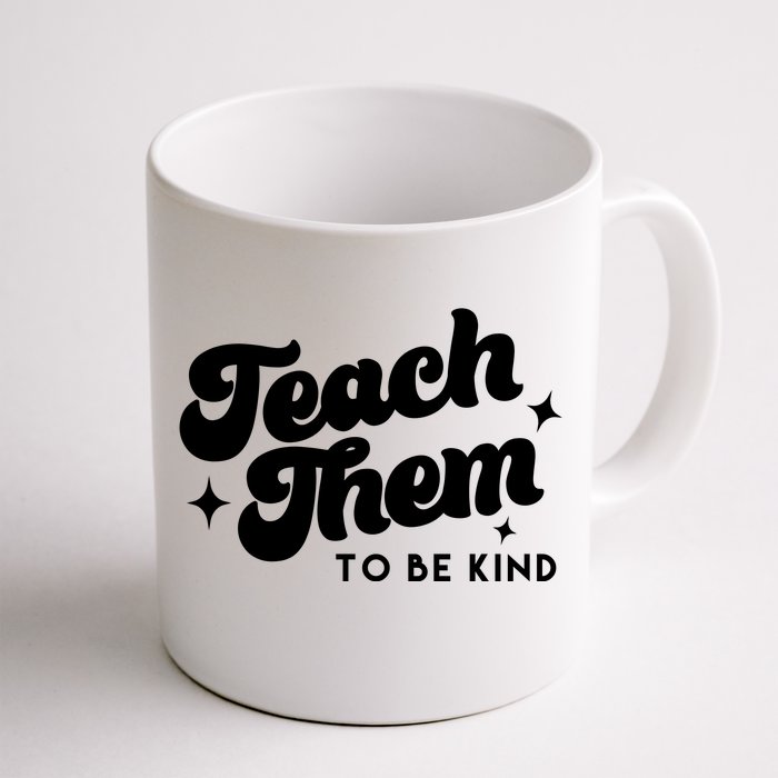 Team Them To Be Kind Front & Back Coffee Mug