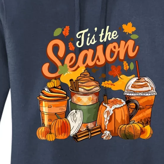 Thankgiving Tis The Season Pumpkin Spice Latte Halloween Fall Coffee Gift Women's Pullover Hoodie