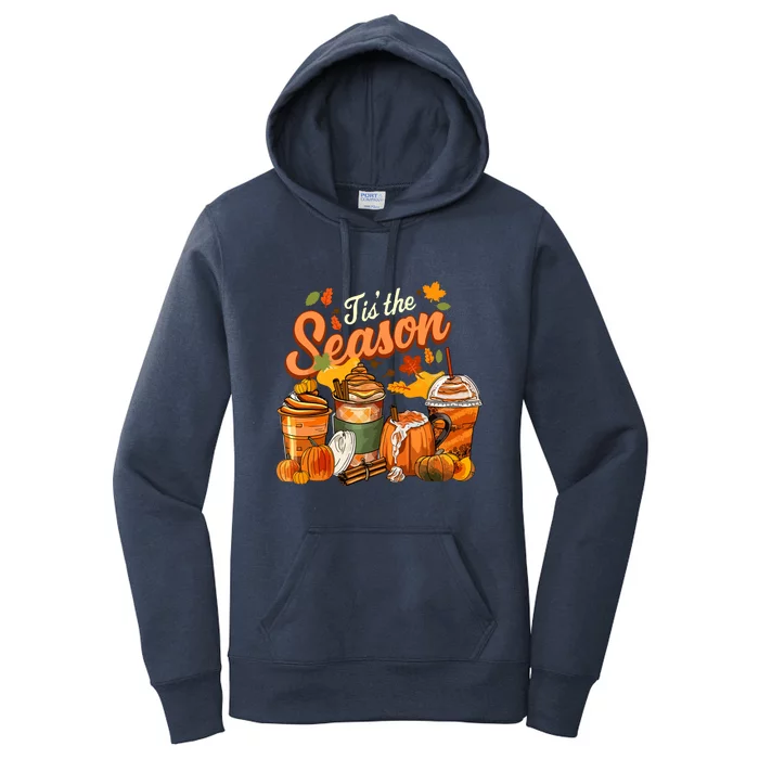 Thankgiving Tis The Season Pumpkin Spice Latte Halloween Fall Coffee Gift Women's Pullover Hoodie