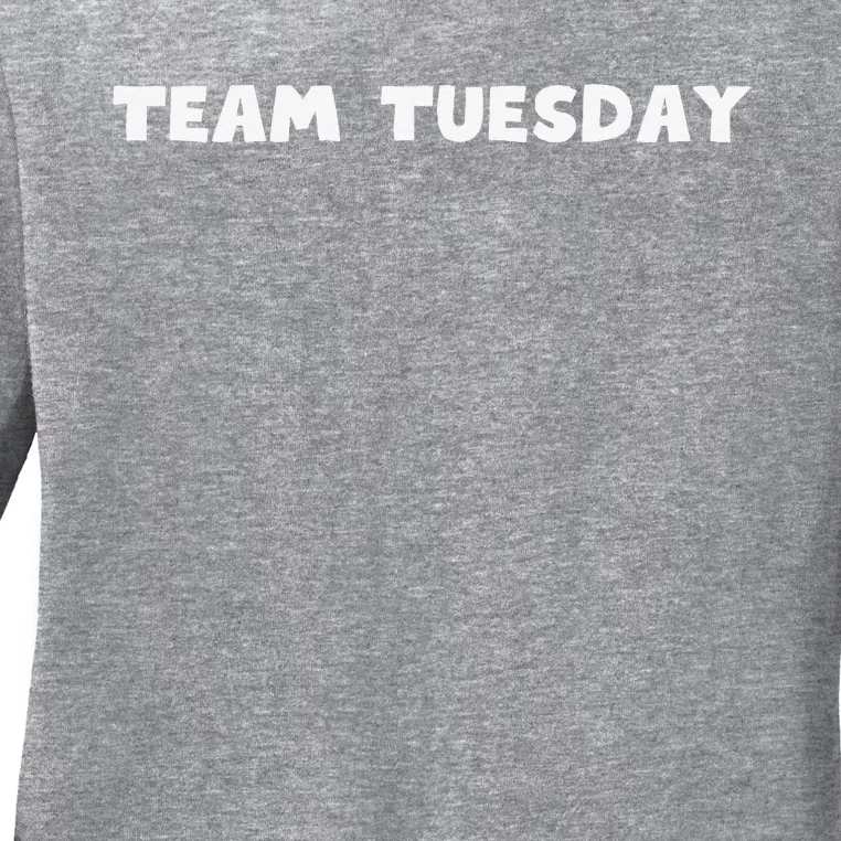 Team Tuesday Ladies Long Sleeve Shirt