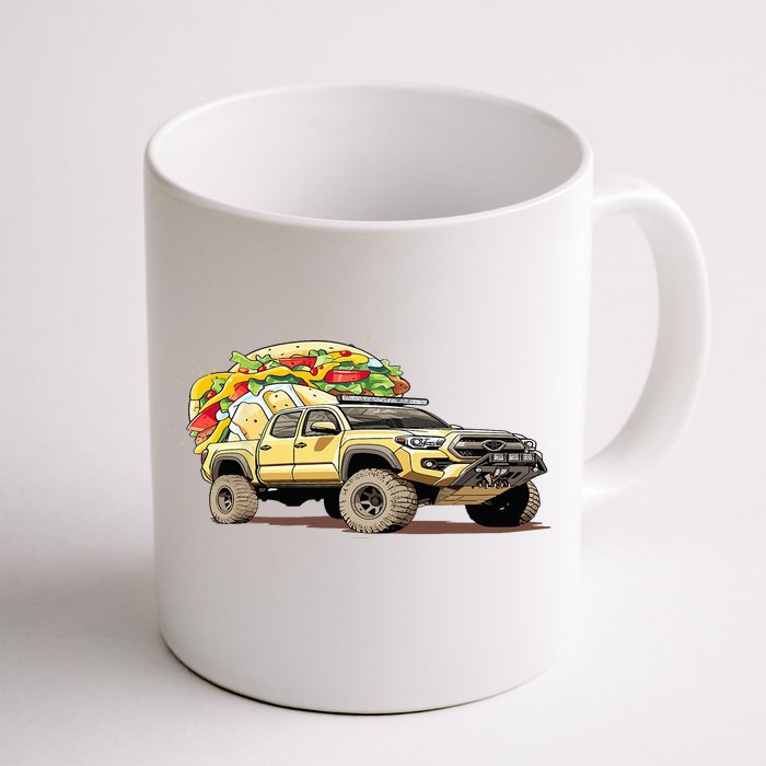 Taco Tacoma Truck TRD Overlanding Overland 4X4 Truck 4WD Front & Back Coffee Mug