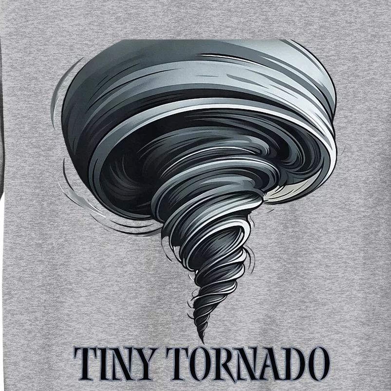 Tiny Tornado Tall Sweatshirt