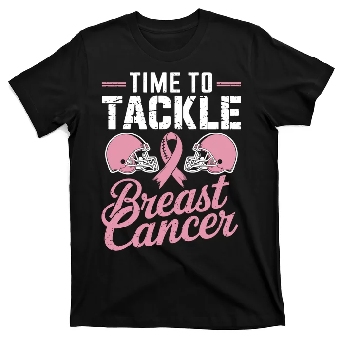 Time To Tackle Breast Cancer T-Shirt