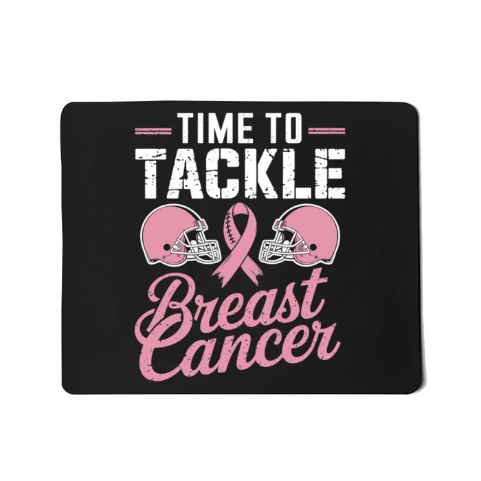 Time To Tackle Breast Cancer Mousepad