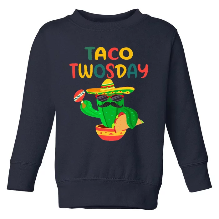 Taco Twosday Toddler Cactus 2nd Birthday Cinco De Mayo Toddler Sweatshirt