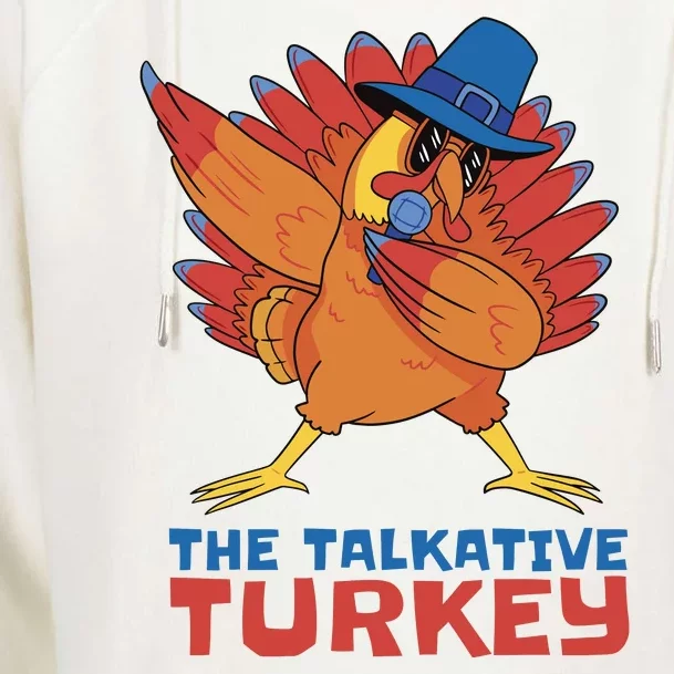 The Talkative Turkey Funny Thanksgiving Womens Funnel Neck Pullover Hood