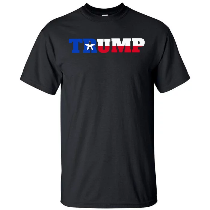 Texas Trump Texans For Trump Tall T-Shirt