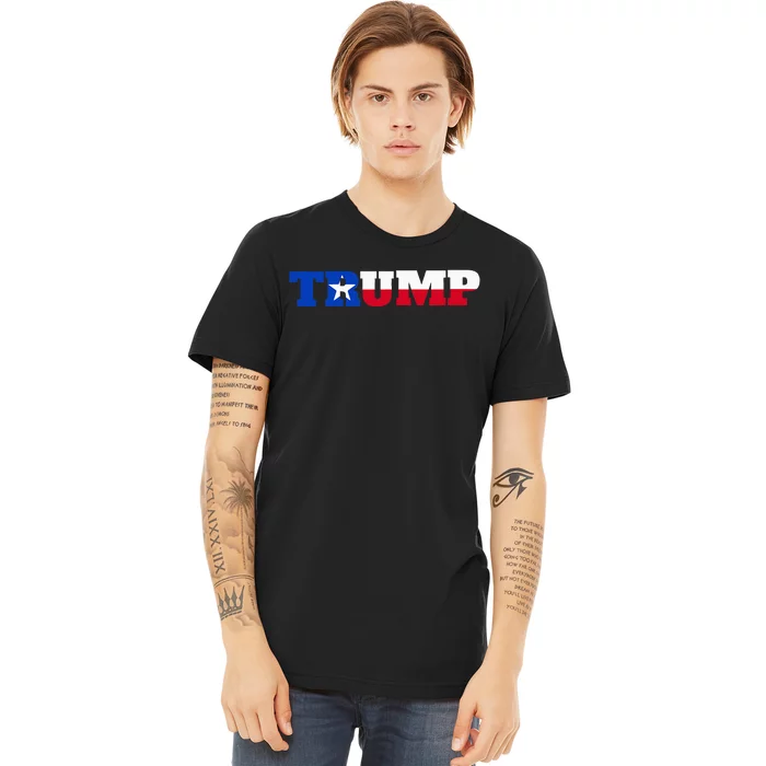 Texas Trump Texans For Trump Premium T-Shirt