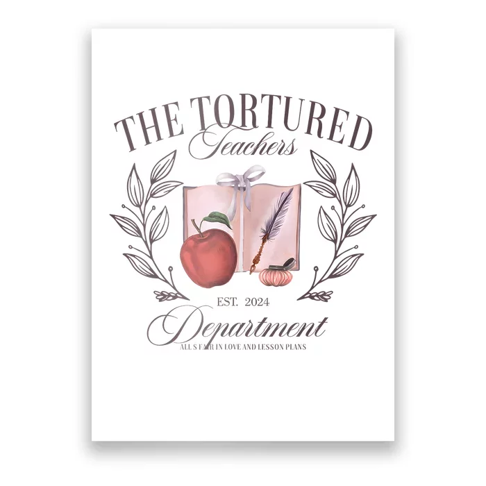 The Tortured Teachers Department Funny Poster