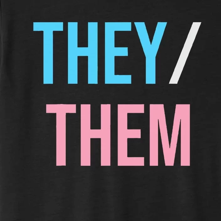 They Them Their Pronouns For Enby Nb Lgbtq Pride ChromaSoft Performance T-Shirt