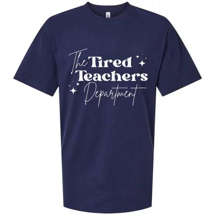 The Tired Teachers Department Teacher Appreciation Day Sueded Cloud Jersey T-Shirt