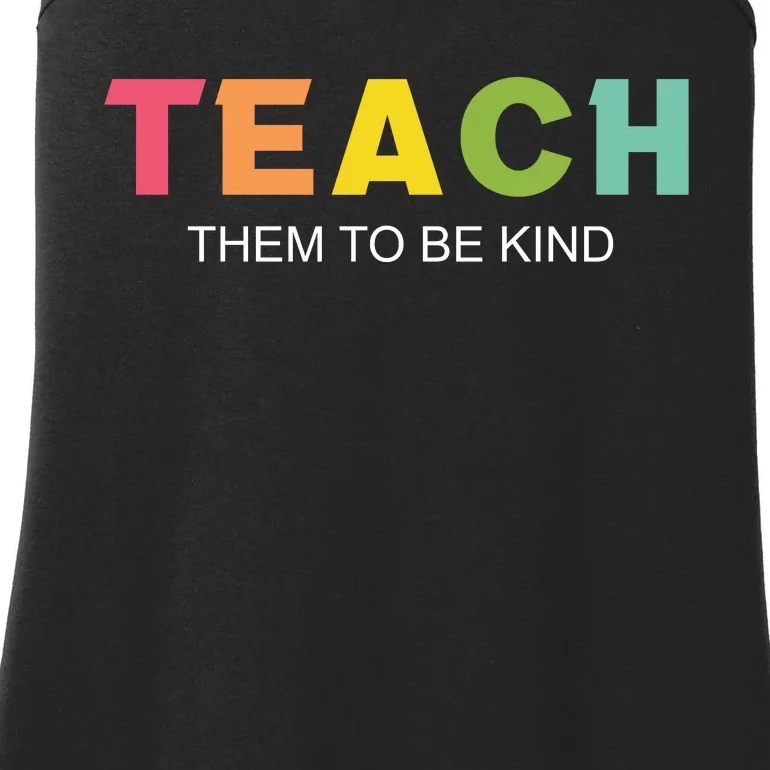 Teach Them To Be Kind Ladies Essential Tank