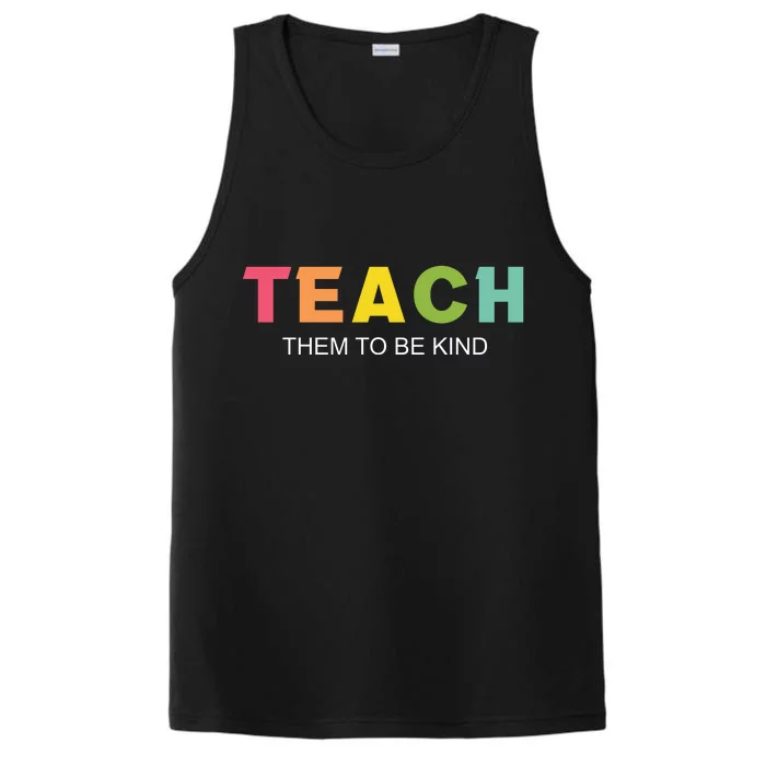 Teach Them To Be Kind Performance Tank