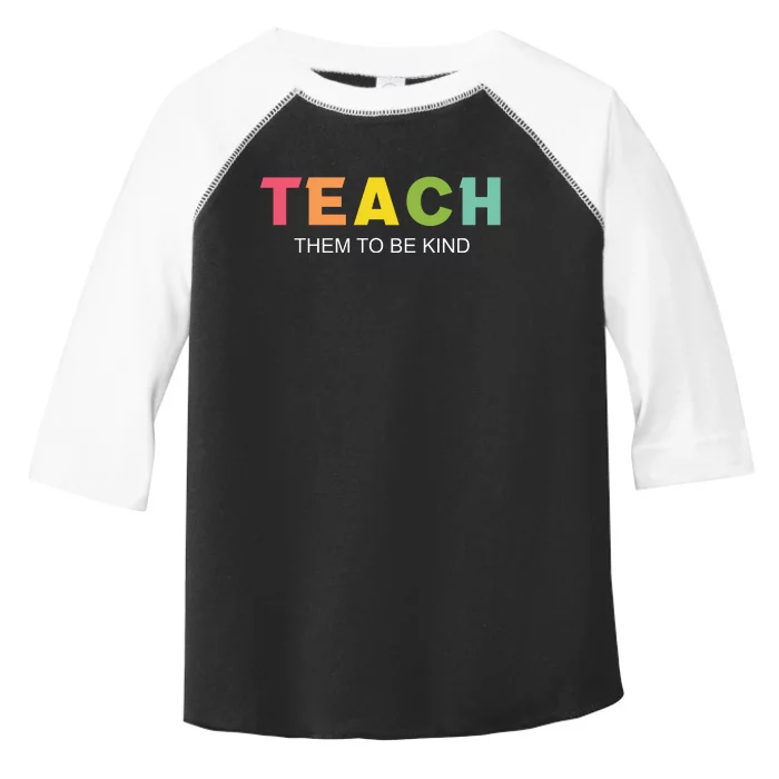 Teach Them To Be Kind Toddler Fine Jersey T-Shirt